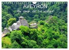 AVEYRON Au c¿ur de la nature (Calendrier mural 2025 DIN A4 vertical), CALVENDO calendrier mensuel - Thébault, Patrice