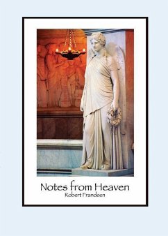 Notes from Heaven - Frandeen, Robert