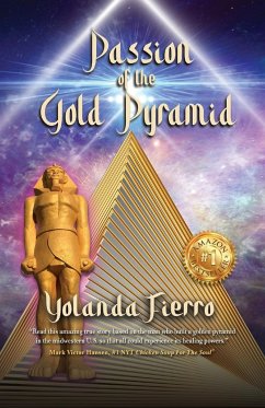 Passion of the Gold Pyramid - Fierro, Yolanda