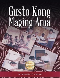 Gusto Kong Maging Ama - Catahan, Marcelino D
