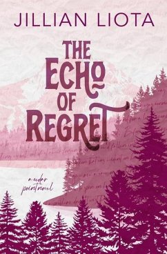 The Echo of Regret - Liota, Jillian