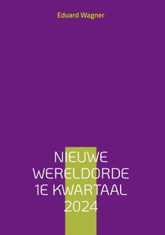 Nieuwe Wereldorde 1e kwartaal 2024