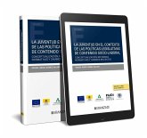 La juventud en el contexto de la políticas legislativas de contenido socio-laboral (Papel + e-book)