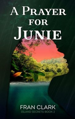 A Prayer For Junie - Clark, Fran