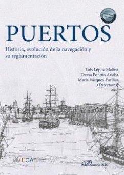 Cover Puertos. Historia, evolución de la navegación y su reglamentación