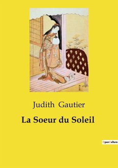 La Soeur du Soleil - Gautier, Judith
