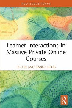 Learner Interactions in Massive Private Online Courses - Sun, Di; Cheng, Gang