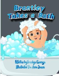 Brantley Takes a Bath - George, Tracilyn