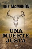Una muerte justa Una muerte justa