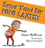 Bana Yeni Bir Popo Lazim - Mcmillan, Dawn