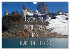 From the Rainforest to Tierra del Fuego (Wall Calendar 2025 DIN A4 landscape), CALVENDO 12 Month Wall Calendar