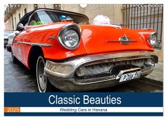 Classic Beauties - Wedding cars in Havana (Wall Calendar 2025 DIN A3 landscape), CALVENDO 12 Month Wall Calendar