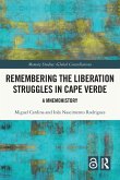 Remembering the Liberation Struggles in Cape Verde