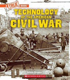 Cover Technology of the American Civil War (a True Book: Exploring the Civil War)