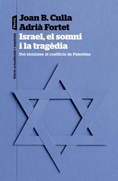 Israel, el somni i la tragèdia