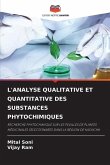 L'ANALYSE QUALITATIVE ET QUANTITATIVE DES SUBSTANCES PHYTOCHIMIQUES