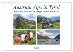 Austrian Alps in Tyrol - Between Karwendel and High Tauern mountains (Wall Calendar 2025 DIN A3 landscape), CALVENDO 12 Month Wall Calendar - Frost, Anja