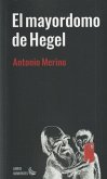 El Mayordomo De Hegel