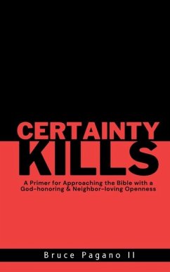 Certainty Kills - Pagano, Bruce
