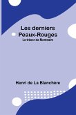 Les derniers Peaux-Rouges