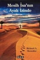 Mesih Isanin Ayak Izinde - A. Showalter, Richard