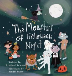 The Monsters of Halloween Night - Lisonbee, Kristina