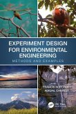 Experiment Design for Environmental Engineering
