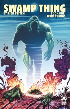 Swamp Thing by Rick Veitch Book One: Wild Things - Veitch, Rick