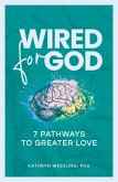 Wired for God
