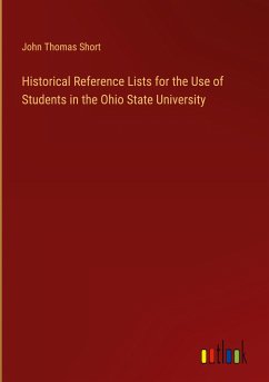 Historical Reference Lists for the Use of Students in the Ohio State University