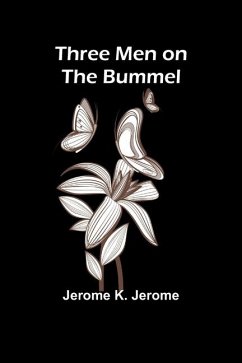 Three Men on the Bummel - Jerome, Jerome K