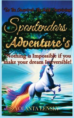 SPONTENDOR'S ADVENTURES - Lensky, Yolanta