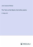 The Tent on the Beach; And other poems