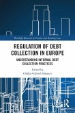 Regulation of Debt Collection in Europe