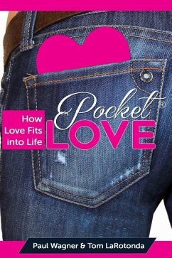 Pocket Love - Wagner, Paul; Larotonda, Tom