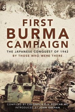 First Burma Campaign - Foucar MC, Colonel E C V