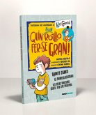 Quin bon rotllo fer se gran! (Nova edició) Quin bon rotllo fer se gran! (Nova edició)