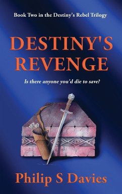 Destiny's Revenge - Davies, Philip S