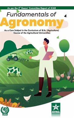 Fundamentals of Agronomy - Singh, Rajeev; Yadav, Vivek; Yadav, Ajai Kumar