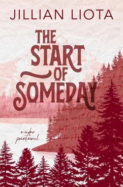 The Start of Someday - Liota, Jillian