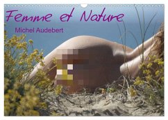Femme et Nature (Calendrier mural 2025 DIN A3 vertical), CALVENDO calendrier mensuel