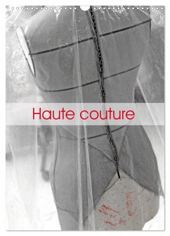 Haute couture (Calendrier mural 2025 DIN A3 horizontal), CALVENDO calendrier mensuel