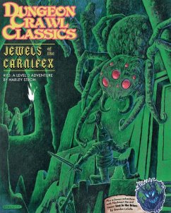 Dungeon Crawl Classics #70: Jewels of the Carnifex - Stroh, Harley