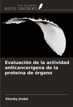 Cover Evaluación de la actividad anticancerígena de la proteína de órgano