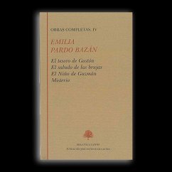 El tesoro de Gastón ; El saludo de las brujas ; El niño de Guzmán ; Ministerio - Pardo Bazán, Emilia; Villanueva, Darío