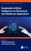 Explainable Artificial Intelligence for Biomedical and Healthcare Applications