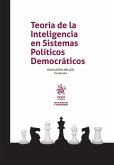 Teoría de la Inteligencia en Sistemas Políticos Democráticos