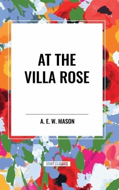At the Villa Rose - Mason, A E W