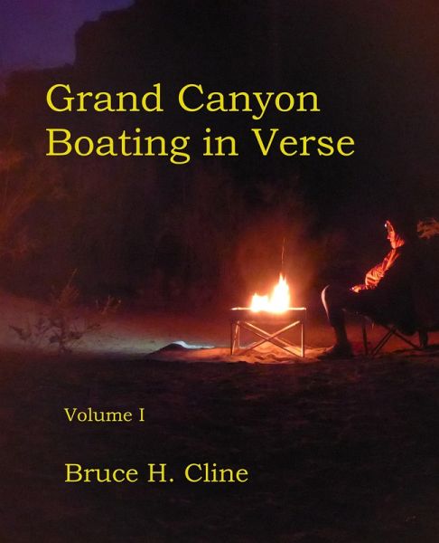 Grand Canyon Boating in Verse (eBook, ePUB) Grand Canyon Boating in Verse (eBook, ePUB)