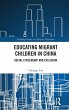 Educating Migrant Children in China - Bild 1